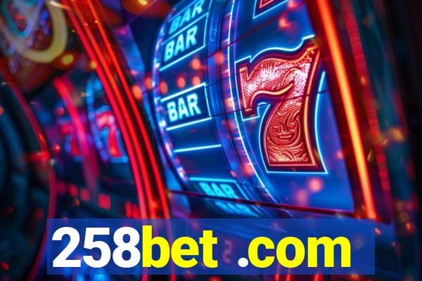 258bet .com